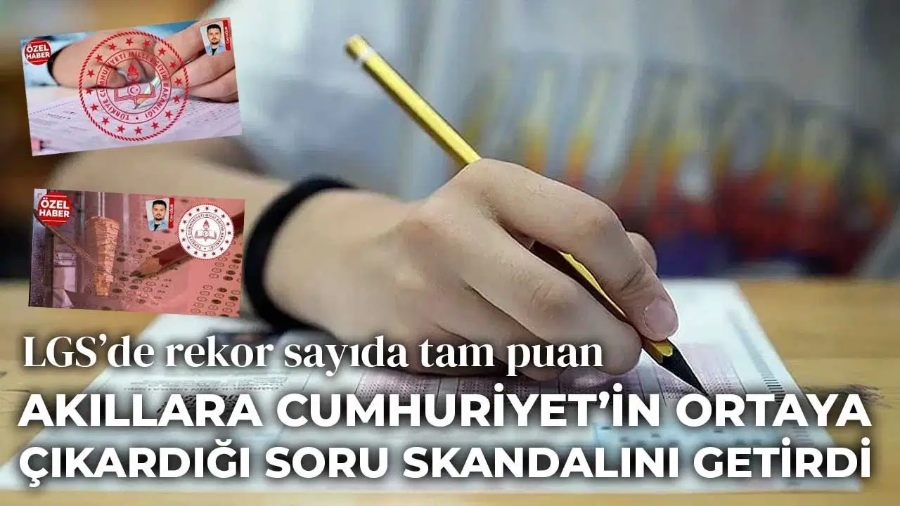LGS’deki soru işaretleri büyüyor!