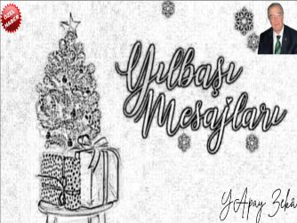 “Yeni Yıl Ve Yeni Türkiye”