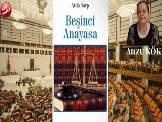 “Beşinci Anayasa!..”
