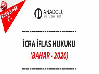 İCRA İFLAS HUKUKU (BAHAR - 2020)