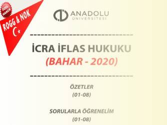 İCRA İFLAS HUKUKU (BAHAR - 2020)