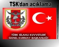TSK'dan açıklama