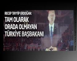 Fareli köyün kavalcısı Recep Tayyip Erdoğan: Tam olarak orada olmayan Türkiye Başbakanı