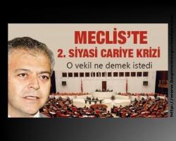 Meclis'te 2. siyasi cariye krizi
