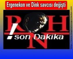 Ergenekon ve Dink savcısı değişti