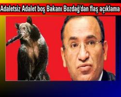 Adaletsiz Adalet Boş Bakanı Bozdağ'dan flaş açıklama