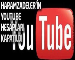 Haramzadeler'in Youtube hesapları kapatıldı