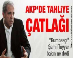 AKP'de tahliye çatlağı