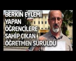 Berkin Elvan eylemi yapan öğrencilere sahip çıkan öğretmen sürüldü