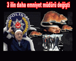 3 ilin daha emniyet müdürü değişti