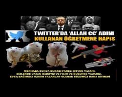 Devamı gelecek şeriyat kanunları geliyor, Twitter'da 'Allah CC' adını kullanan öğretmene hapis