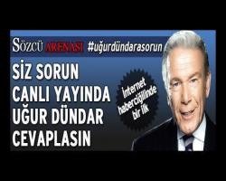 Usta gazeteci Uğur Dündar canlı yayında sorularınızı cevaplıyor..