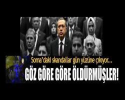 Soma'nın bilirkişi raporu ortaya çıktı: Göz göre göre öldürdüler...