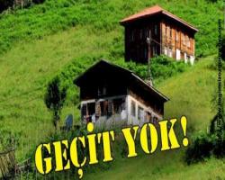 GEÇİT YOK!