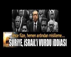 Suriye İsrail'i vurdu iddiası