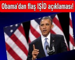 Obama’dan flaş IŞİD açıklaması!