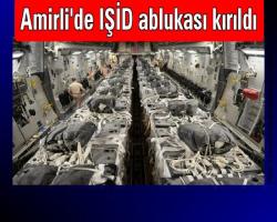 Amirli'de IŞİD ablukası kırıldı