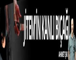 JİTEM'in kanlı bıçağı