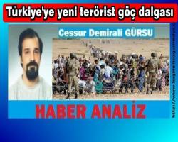 Türkiye'ye yeni terörist göç dalgası