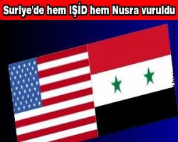 Suriye'de hem IŞİD hem Nusra vuruldu