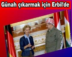 Alman Savunma Bakanı günah çıkarmak için Erbil'de