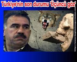 Türkiye'nin son durumu 'Üçüncü göz'