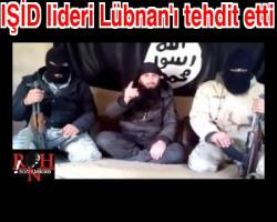 Sapık IŞİD lideri Lübnan'ı tehdit etti