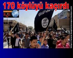Dikta yönetiminin silahlı kanadı olan IŞİD 170 köylüyü kaçırdı  
