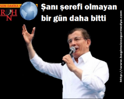 Şanı şerefi olmayan bir gün daha bitti ; Davuloğlu: CHP ve HDP Esed’in Türkiye temsilcileridir