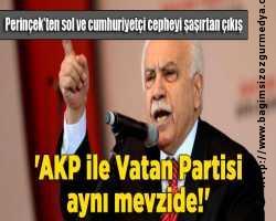 Doğu Perinçek: ‘AKP ile Vatan Partisi aynı mevzide!’