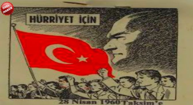 YAKIN TARİHİMİZDEN BİR YAPRAK: 27 MAYIS…