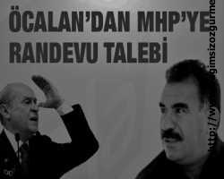 Ters ve Yüz istihbarat oyunu çerçevesinde:  Öcalan'dan MHP'ye randevu talebi