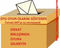 Yorum: Cemaat AKP'ye oy vermeyecek